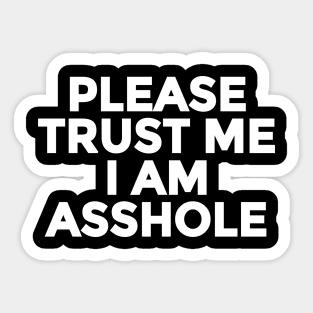 Trust me Sticker